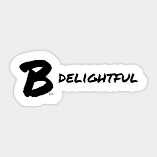 B Delightful Sticker